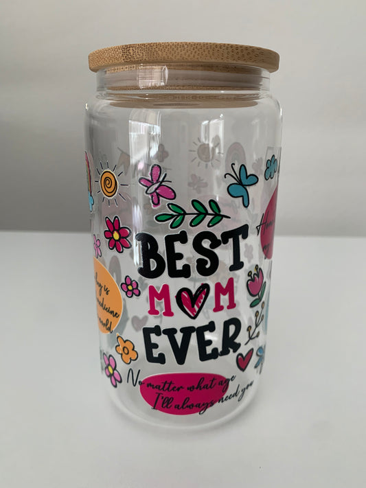 Best Mom Ever 16 oz Glass Cup